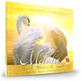 CD Melodia: Well-known Melodies with Harp and Pan Flute CD Melodia: Well-known Melodies with Harp and Pan Flute