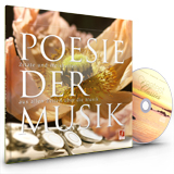 Poesie der Musik <br>Bildband mit Naturfotos und Zitaten zur Musik, mit CD